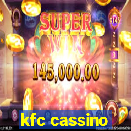 kfc cassino